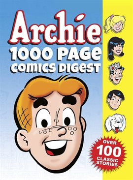 Cover image for Archie 1000 Page Comics Digest