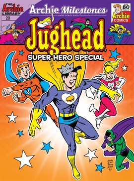 Cover image for Archie Milestones Digest: Jughead Super Hero Special