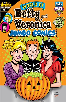 Cover image for World of Betty & Veronica Jumbo Comics Digest