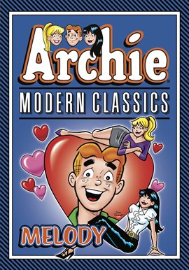 Cover image for Archie: Modern Classics Melody