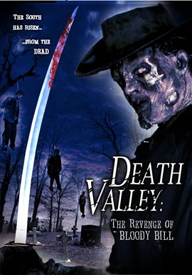 Cover image for Death Valley: The Revenge Of Bloody Bill