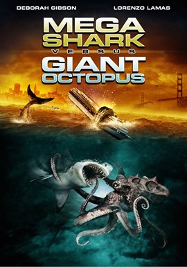 Cover image for Mega Shark Vs Giant Octopus
