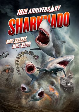Imagen de portada para Sharknado: 10th Anniversary