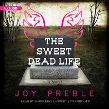 Cover image for The Sweet Dead Life