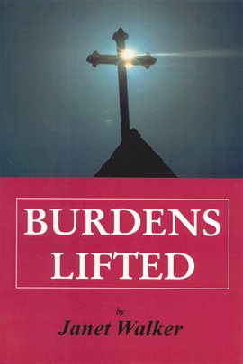 Cover image for Burdens Lifted