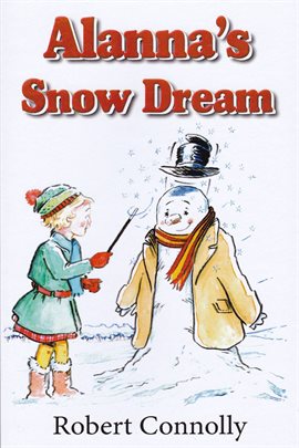 Cover image for Alanna's Snow Dream