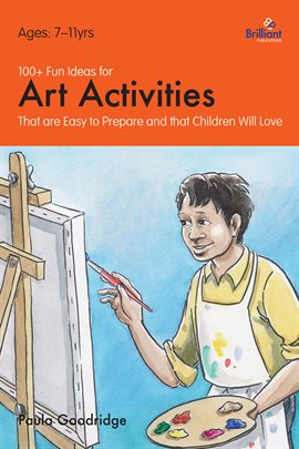 Imagen de portada para 100+ Fun Ideas for Art Activities