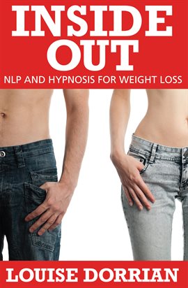 Cover image for Inside Out: NLP and Hypnosis for Weight Loss