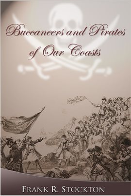 Cover image for Buccaneers and Pirates of Our Coasts