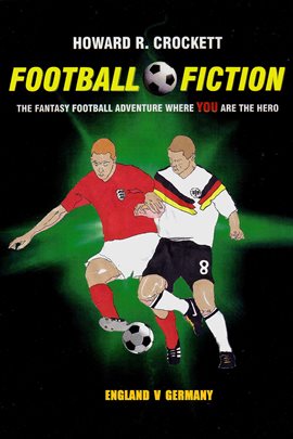 Cover image for Football Fiction: England v Germany