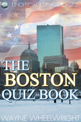 Imagen de portada para The Boston Quiz Book