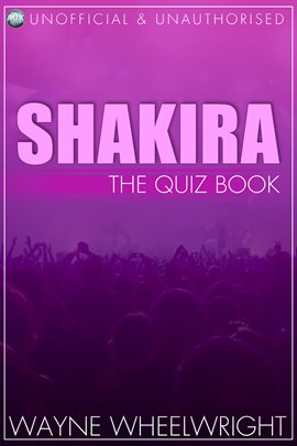 Imagen de portada para Shakira - The Quiz Book