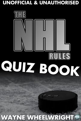 Imagen de portada para The NHL Rules Quiz Book