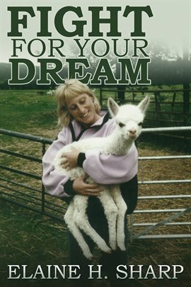 Cover image for Fight For Your Dream