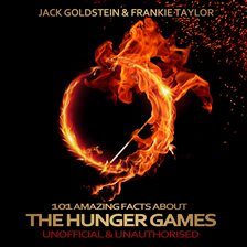 Cover image for 101 Amazing Facts about The Hunger Games