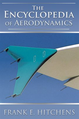 Imagen de portada para The Encyclopedia of Aerodynamics