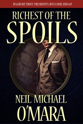 Cover image for Richest of the Spoils