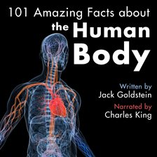 Cover image for 101 Amazing Facts about the Human Body