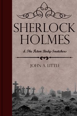Imagen de portada para Sherlock Holmes and the Acton Body-Snatchers