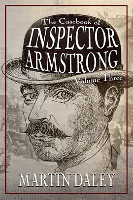 Cover image for The Casebook of Inspector Armstrong - Volume 3