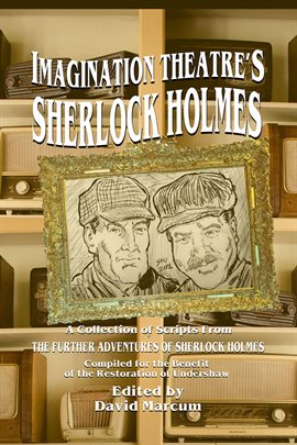 Imagen de portada para Imagination Theatre's Sherlock Holmes