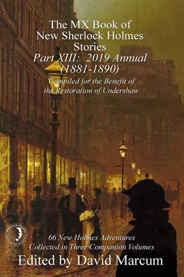 Imagen de portada para The MX Book of New Sherlock Holmes Stories - Part XIII
