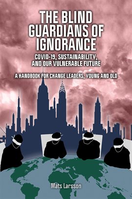 Imagen de portada para The Blind Guardians of Ignorance
