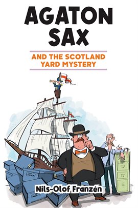 Cover image for Agaton Sax and the Scotland Yard Mystery