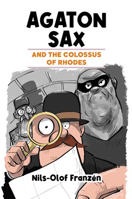 Cover image for Agaton Sax and the Colossus of Rhodes