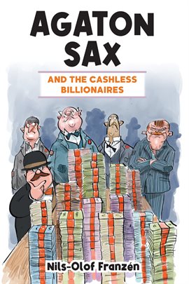 Cover image for Agaton Sax and the Cashless Billionaires