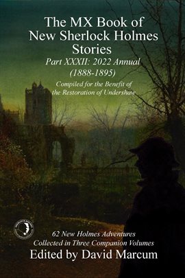 Cover image for The MX Book of New Sherlock Holmes Stories - Part XXXII