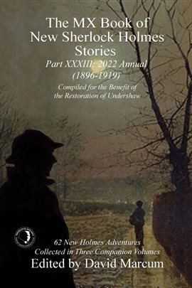Cover image for The MX Book of New Sherlock Holmes Stories - Part XXXIII