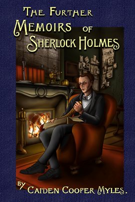 Cover image for The Further Memoirs of Sherlock Holmes