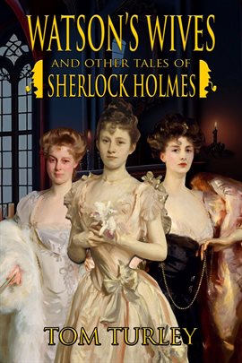 Cover image for Watson's Wives and Other Tales of Sherlock Holmes