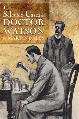 Cover image for The Selected Cases of Doctor Watson