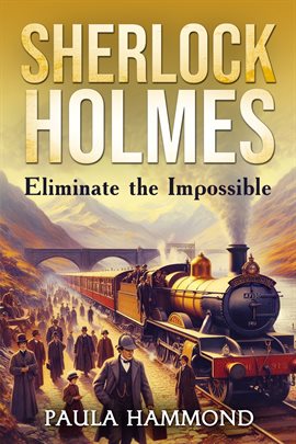 Cover image for Sherlock Holmes - Eliminate the Impossible