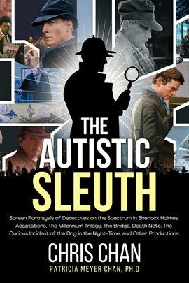 Cover image for The Autistic Sleuth