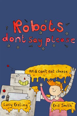 Cover image for Robots Don't Say Please