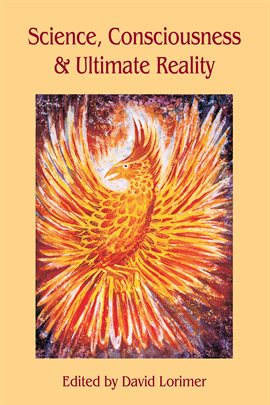 Imagen de portada para Science, Consciousness and Ultimate Reality
