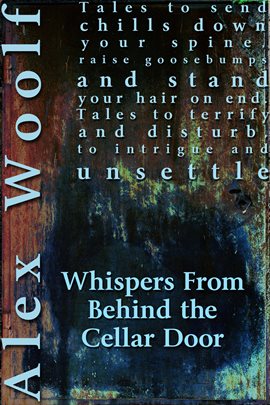 Imagen de portada para Whispers From Behind The Cellar Door