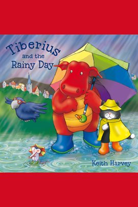 Cover image for Tiberius and the Rainy Day