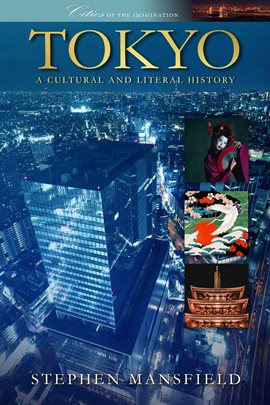 Imagen de portada para Tokyo: A Cultural and Literary History