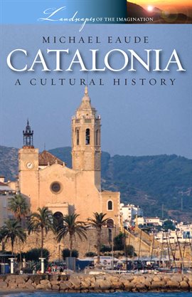 Imagen de portada para Catalonia - A Cultural History