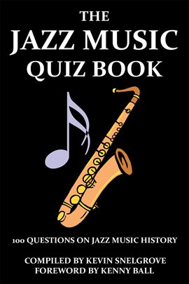 Cover image for The Jazz Music Quiz Book