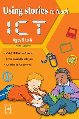 Imagen de portada para Using Stories to Teach ICT Ages 5 to 6