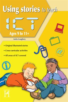 Imagen de portada para Using Stories to Teach ICT Ages 9 to 11+