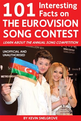 Cover image for 101 Interesting Facts on The Eurovision Song Contest