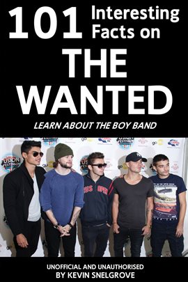 Cover image for 101 Interesting Facts on The Wanted
