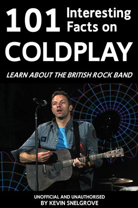 Cover image for 101 Interesting Facts on Coldplay