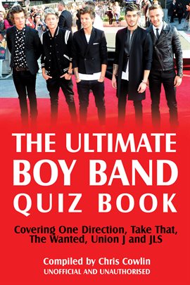Cover image for The Ultimate Boy Band Quiz Book